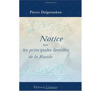 Notice sur les principales familles de la Russie: Par le comte d'Almagro