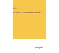Notice Sur Les Titres Et Travaux Scientifiques