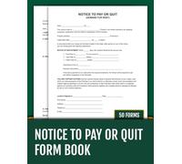 Notice to Pay or Quit Forms Book: 50 Ready-to-Use Templates with Affidavit of Service | 8.5 x 11 inches.