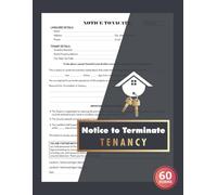 Notice To Terminate Tenancy: 60 Landlord and Property Manager Notice to Vacate Premises Forms Logbook | 120 Single-Sided Pages