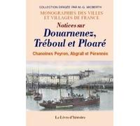 notices sur douarnenez, tréboul et ploaré.