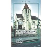 NOTION DE VILLAGE A PARIS: Charonne : un espace humain