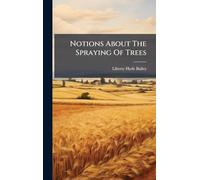 Notions About The Spraying Of Trees