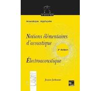 Notions élémentaires d'acoustique, électroacoustique