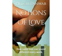 Notions Of Love: How same love can sound different every week.