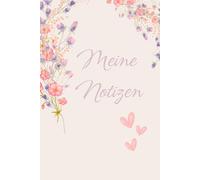 Notizbuch mit Motivationssprüchen - Dein täglicher Begleiter für mehr Fokus, Energie und positive Gedanken: Inspirierende Zitate für jeden Tag - mehr Klarheit, Selbstvertrauen und Motivation