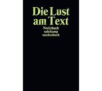 Notizbuch suhrkamp taschenbuch. Die Lust am Text: Die Lust am Text