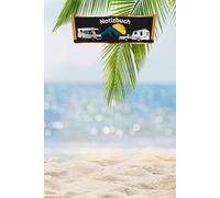 Notizbuch Wohnmobil Reisetagebuch für Wohnwagen Camper Fahrzeuge mit Vorzelt - Dachzelt Van Zelt Campingplatz Logbuch Geschenkidee Camping Tagebuch ... Sightseeing Fernreise Touristik 01AW11