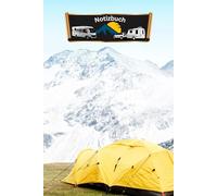 Notizbuch Wohnmobil Reisetagebuch für Wohnwagen Camper Fahrzeuge mit Vorzelt - Dachzelt Van Zelt Campingplatz Logbuch Geschenkidee Camping Tagebuch ... Sightseeing Fernreise Touristik 01AW09