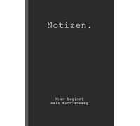 Notizen. Hier beginnt mein Karriereweg |Notizbuch A4: Großes Schreibheft für Schule, Studium und Büro | 110 Seiten liniert | Praktisches Arbeits- und Schulheft im A4-Format