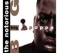 Notorious B.I.G. Big Poppa (Vinyl)