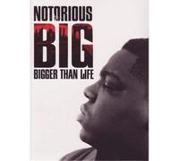 Notorious B.I.G., the - Bigger Than Life [Import]