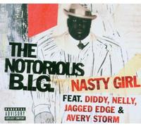Notorious B.I.G.,the - Nasty Girl [Import]
