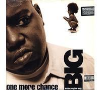 Notorious Big - One More Chance/The What