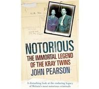 Notorious by John Pearson Paperback Book Inconnu (Auteur)