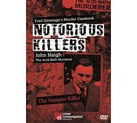 Notorious Killers: John Haigh - The Acid Bath Murder [DVD]