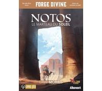 Notos : Le Marteau du soleil