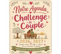 Notre Agenda Challenge de Couple: 16 Mois de Défis à Deux, Calendrier et Photos Souvenirs - Idée Cadeau Couple avec Bonus Spécial Noël et Saint-Valentin