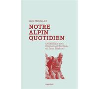 Notre alpin quotidien - entretien - Luc Moullet - Capricci - broché - Revue