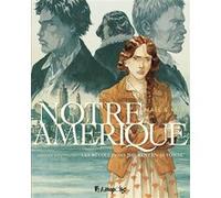Notre Amérique Kris (Auteur), Maël (Auteur)