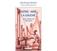 Notre amie la gauche