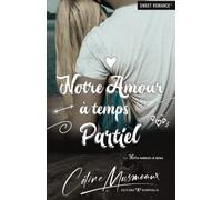 Notre amour à temps partiel