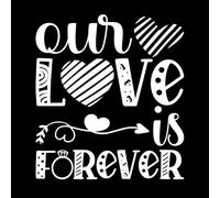 Notre amour est éternel, typographie de la Saint-Valentin avec cœur, flèche, baiser et citations de motivation Stickers muraux 67.2x74.7cm Personnalisation Blanc