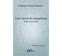 Notre besoin de comparaison: Préface de Pierre Brunel