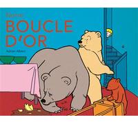 Notre Boucle d'or - Adrien Albert - Ecole Des Loisirs - Poche - Contes et légendes jeunesse