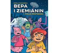 NOTRE BOUTIQUE Bepa et le Terrien. La mission du professeur (Tome 1) 39771