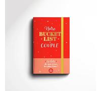 Notre bucket list de couple - La liste de nos rêves les plus fous