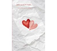 Notre carnet de couple : Nos petits mots du quotidien: 80 pages - Journal de couple à remplir à deux - 31 jours de défis amoureux, petits mots et moments de complicité pour raviver la flamme