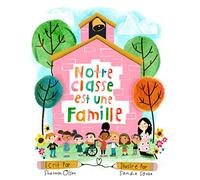 Notre Classe est une Famille