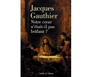 notre coeur n'etait-il pas brulant