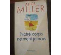 Notre corps ne ment jamais