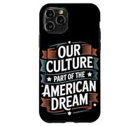 Notre Culture Fait Partie du Patrimoine hispanique de rêve américain Coque pour iPhone 11 Pro