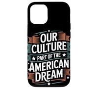 Notre Culture Fait Partie du Patrimoine hispanique de rêve américain Coque pour iPhone 12/12 Pro