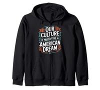 Notre Culture Fait Partie du Patrimoine hispanique de rêve américain Sweat à Capuche