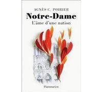 Notre-Dame : L'âme d'une nation – Flammarion