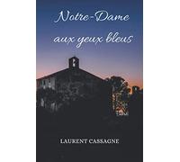 Notre-Dame aux yeux bleus