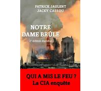 NOTRE DAME BRÛLE