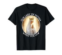 Notre-Dame de Fatima Priez pour nous | Cadeau chrétien catholique T-Shirt