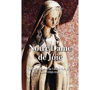 Notre -dame de joie