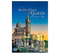 Notre-Dame De La Garde - La Bonne Mère