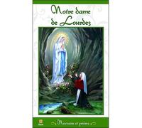Notre Dame de Lourdes - Neuvaine et prières - Collectif - Safran Eds - broché - Essai