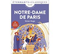 Victor Hugo – Notre-Dame de Paris – Extraits – Flammarion Poche (Scolaire/Universitaire)