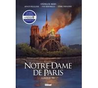 Notre-Dame de Paris: La nuit du feu