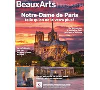 Notre-dame de paris - Collectif - Beaux Arts Editions - broché - Revue