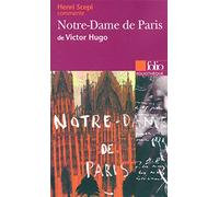 Notre-Dame de Paris de Victor Hugo (Essai et dossier)