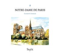 Notre-Dame de Paris - Elisabeth Danjean - Stylit - broché - Théâtre